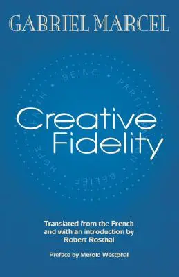 Fidélité créative - Creative Fidelity