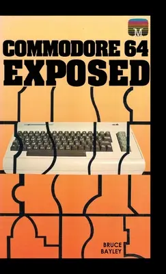 Commodore 64 exposé - Commodore 64 Exposed