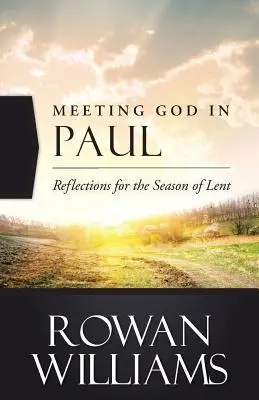 Rencontrer Dieu chez Paul - Meeting God in Paul