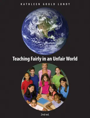 Enseigner équitablement dans un monde injuste - Teaching Fairly in an Unfair World