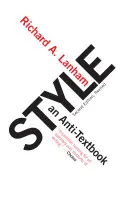 Le style : Un anti-manuel - Style: An Anti-Textbook