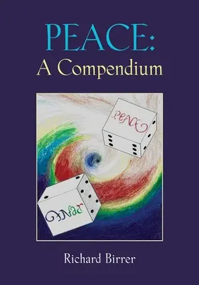 La paix : Un compendium - Peace: A Compendium