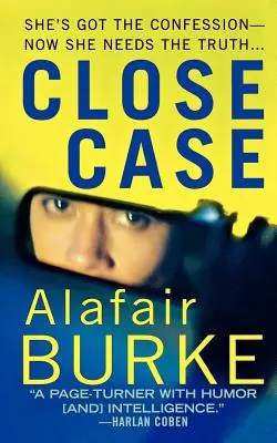 Close Case : Un mystère de Samantha Kincaid - Close Case: A Samantha Kincaid Mystery