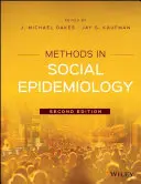 Méthodes d'épidémiologie sociale - Methods in Social Epidemiology