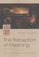 La perception du sens - The Perception of Meaning