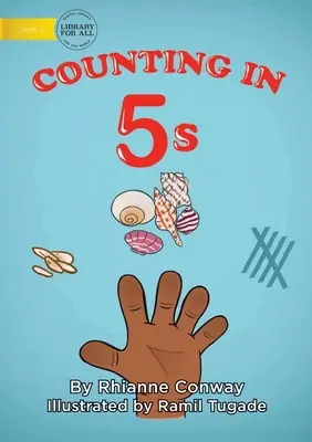 Compter par 5 - Counting in 5s