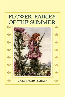 Les fées des fleurs de l'été - Flower Fairies of the Summer