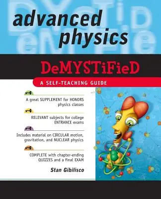 Physique avancée démystifiée - Advanced Physics Demystified