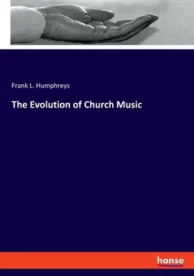 L'évolution de la musique d'église - The Evolution of Church Music