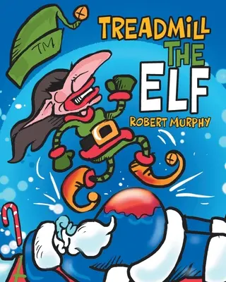 Le tapis roulant de l'elfe - Treadmill the Elf