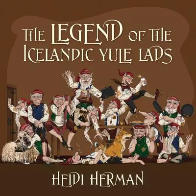La légende des garçons de Noël islandais - The Legend of the Icelandic Yule Lads