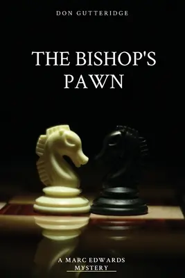 Le pion de l'évêque - The Bishop's Pawn