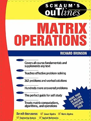 Schaum's Outline of Matrix Operations (en anglais) - Schaum's Outline of Matrix Operations