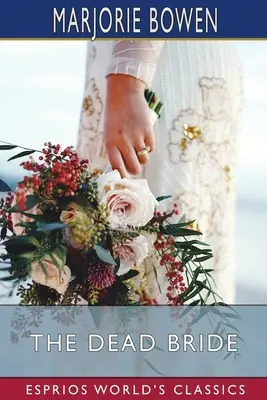 La mariée morte (Classiques Esprios) - The Dead Bride (Esprios Classics)
