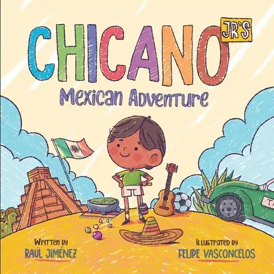 L'aventure mexicaine de Chicano Jr - Chicano Jr's Mexican Adventure