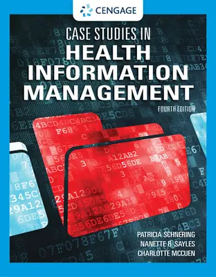 Études de cas en gestion de l'information sur la santé - Case Studies in Health Information Management