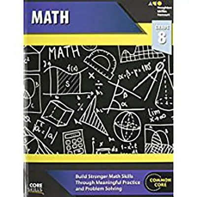 Cahier d'exercices de mathématiques de base, 8e année - Core Skills Mathematics Workbook Grade 8