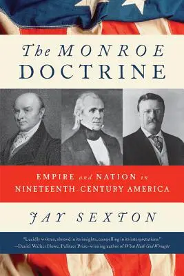 La doctrine Monroe - Monroe Doctrine