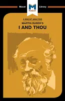 Une analyse du Je et du Tu de Martin Buber - An Analysis of Martin Buber's I and Thou