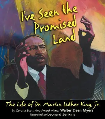 J'ai vu la terre promise : La vie du Dr Martin Luther King, Jr. - I've Seen the Promised Land: The Life of Dr. Martin Luther King, Jr.