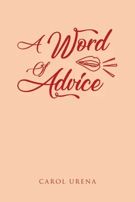 Un conseil - A Word of Advice