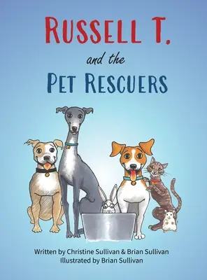 Russell T. et les sauveteurs d'animaux - Russell T. and the Pet Rescuers