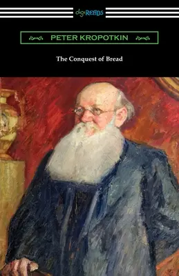 La conquête du pain - The Conquest of Bread