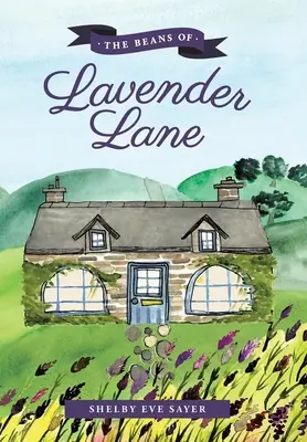 Les haricots de Lavender Lane - The Beans of Lavender Lane