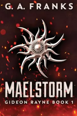 Maelstorm : Édition en gros caractères - Maelstorm: Large Print Edition