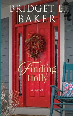 Trouver Holly - Finding Holly