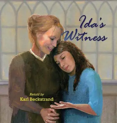 Le témoin d'Ida : L'histoire vraie d'une jeune fille immigrée - Ida's Witness: The True Story of an Immigrant Girl