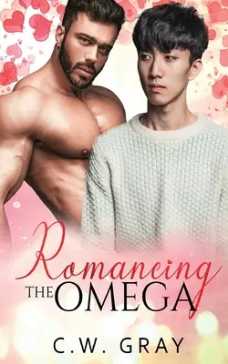 L'amour de l'oméga - Romancing the Omega