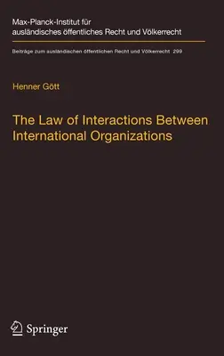 Le droit des interactions entre organisations internationales : Un cadre pour la gouvernance multiinstitutionnelle du travail - The Law of Interactions Between International Organizations: A Framework for Multi-Institutional Labour Governance