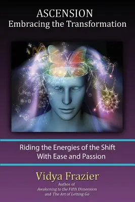 ASCENSION - Embrasser la transformation - ASCENSION - Embracing the Transformation