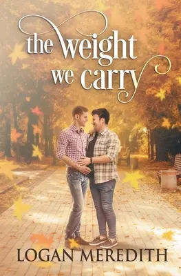 Le poids que nous portons - The Weight We Carry