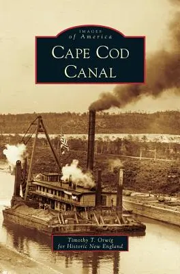 Canal de Cape Cod - Cape Cod Canal