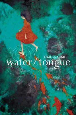 L'eau et la langue - Water/Tongue