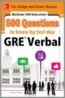 McGraw-Hill Education 500 GRE Verbal Questions to Know by Test Day (en anglais) - McGraw-Hill Education 500 GRE Verbal Questions to Know by Test Day