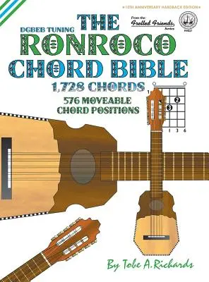 La Bible des accords Ronroco : DGBEB Accorder 1 728 accords - The Ronroco Chord Bible: DGBEB Tuning 1,728 Chords