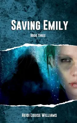 Sauver Emily - Saving Emily