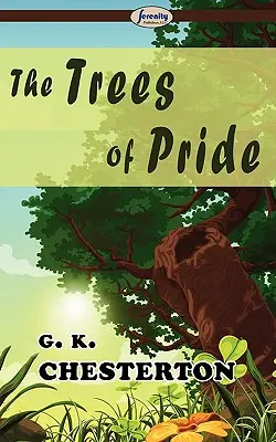 Les arbres de l'orgueil - The Trees of Pride