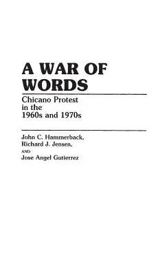 Une guerre des mots : La protestation chicano dans les années 1960 et 1970 - A War of Words: Chicano Protest in the 1960s and 1970s
