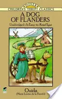 Un chien des Flandres : Un chien des Flandres : version intégrale ; en caractères faciles à lire - A Dog of Flanders: Unabridged; In Easy-To-Read Type