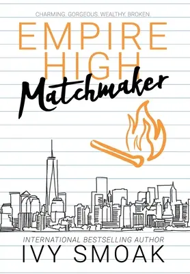 L'entremetteuse de l'Empire High - Empire High Matchmaker