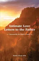 Lettres d'amour intimes au père - Intimate Love Letters to the Father