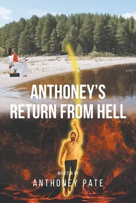 Le retour de l'enfer d'Anthoney - Anthoney's Return from Hell