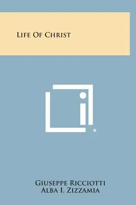 Vie du Christ - Life of Christ