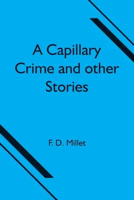Un crime capillaire et d'autres histoires - A Capillary Crime and other Stories