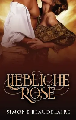 Belle Rose - Liebliche Rose