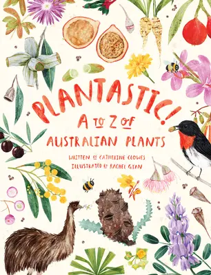 Plantastic ! A à Z des plantes australiennes - Plantastic!: A to Z of Australian Plants